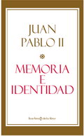 Juan Pablo II, Memoria e identidad